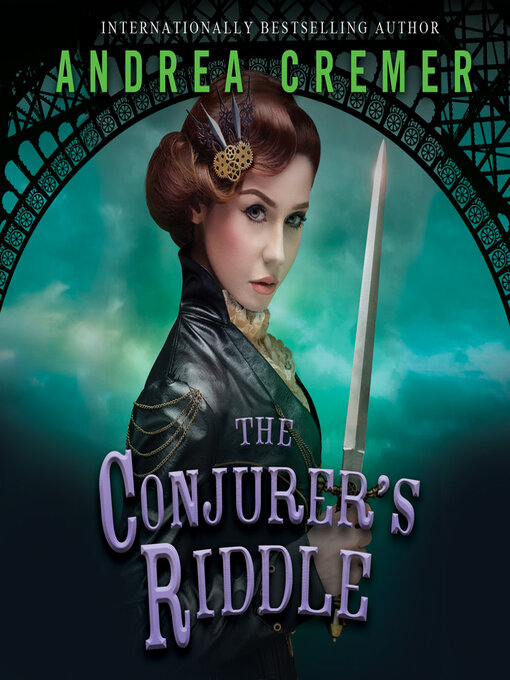 Title details for The Conjurer's Riddle by Andrea Cremer - Available